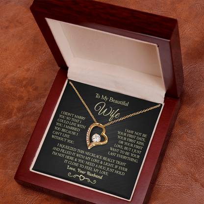 Gift for Wife - I Can't Live Without You - Necklace