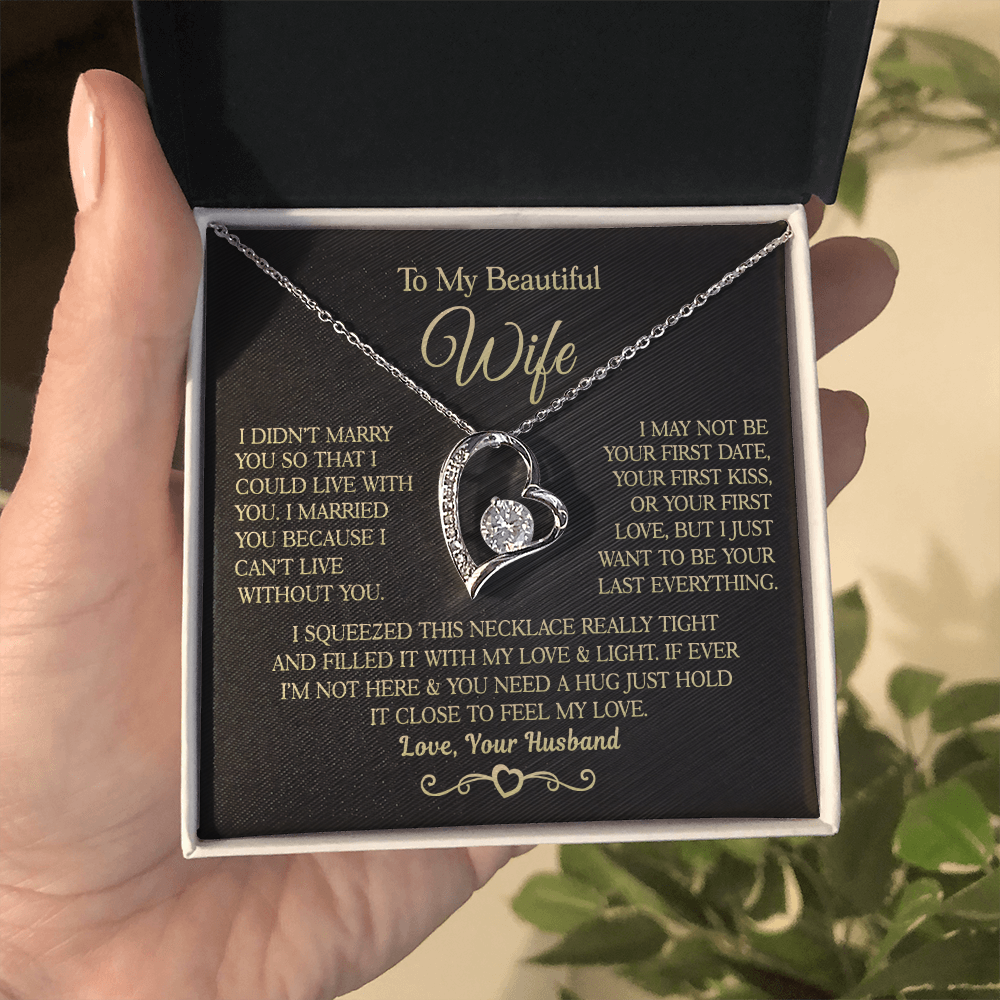 Gift for Wife - I Can't Live Without You - Necklace