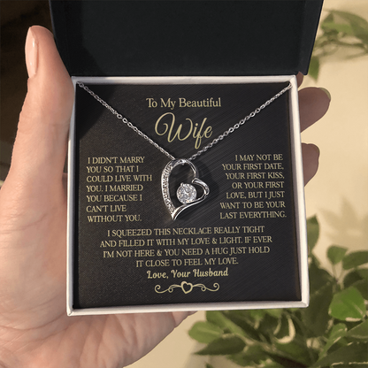 Gift for Wife - I Can't Live Without You - Necklace