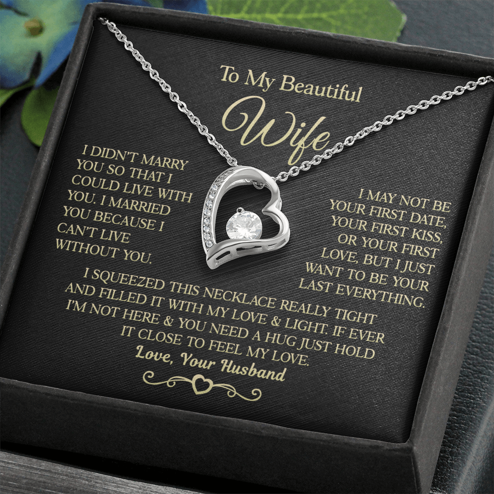 Gift for Wife - I Can't Live Without You - Necklace