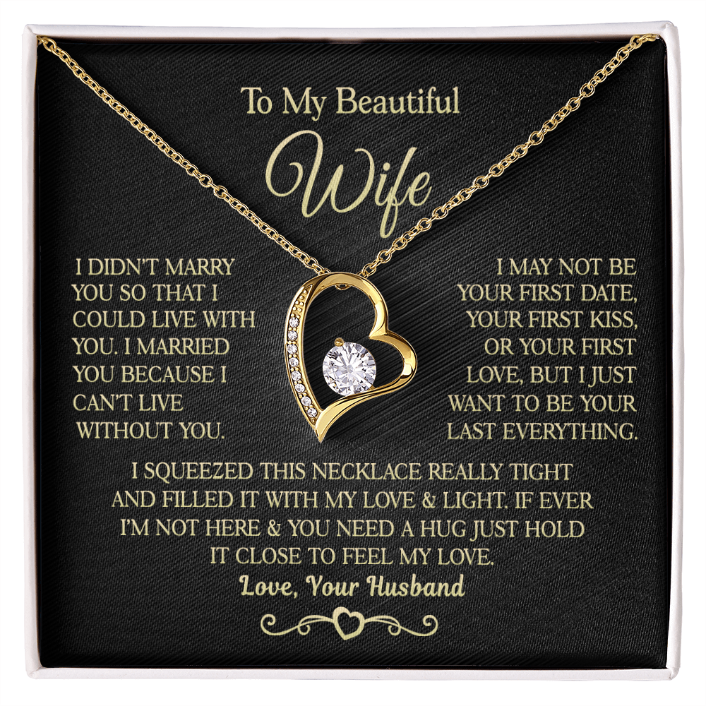 Gift for Wife - I Can't Live Without You - Necklace